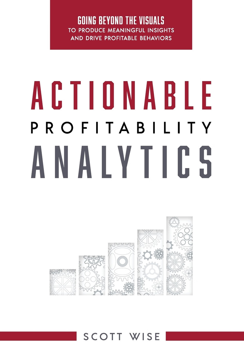 【预售 按需印刷】actionable profitability analytics