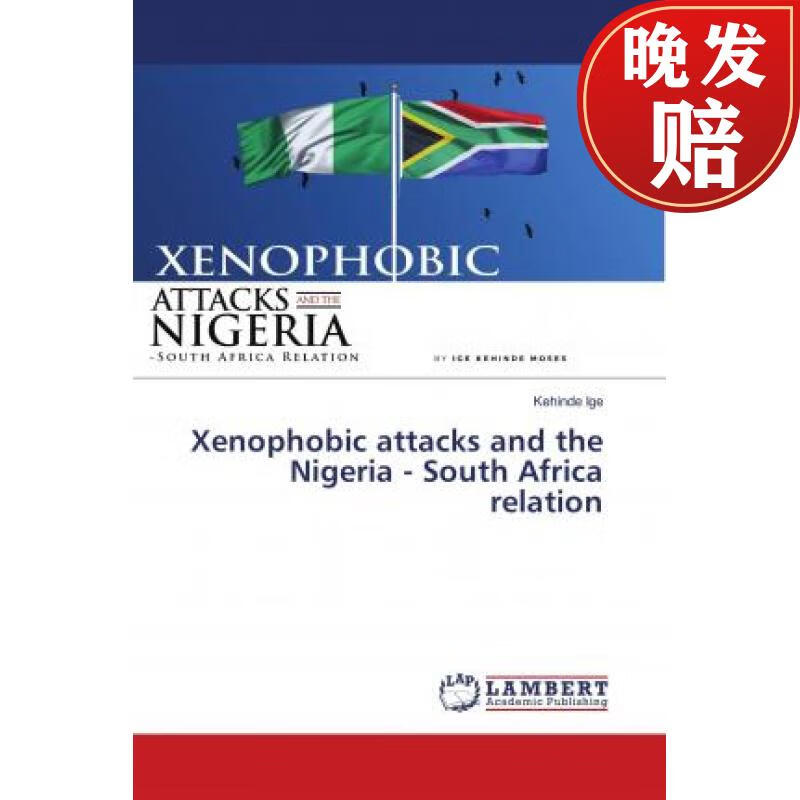 【4周达】xenophobic attacks and the nigeria - south africa