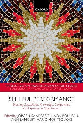 预订 skillful performance: enacting capabilities, knowledge, com