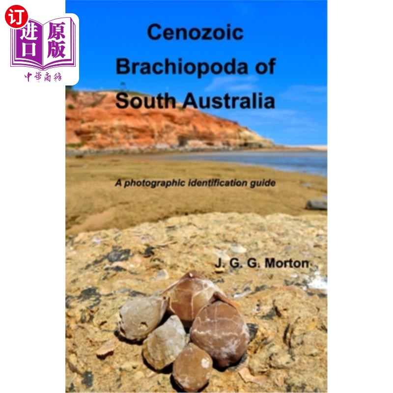 海外直订cenozoic brachiopoda of south australia: a photographic