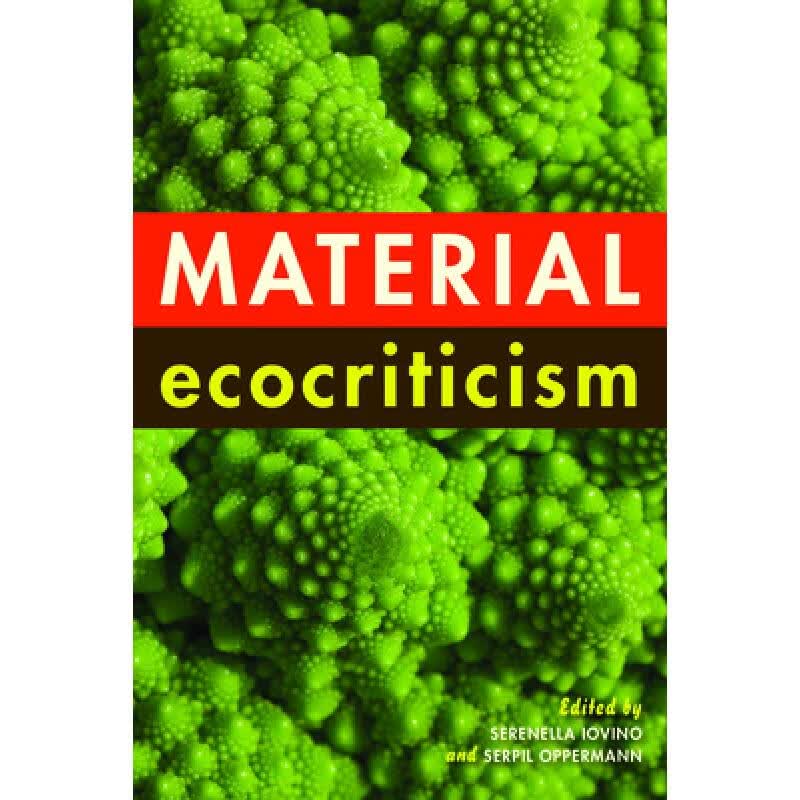 预订 Material Ecocriticism