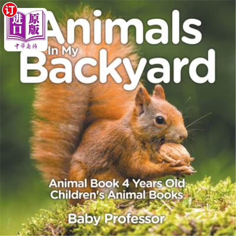 海外直订animals in my backyard - animal book 4 years old