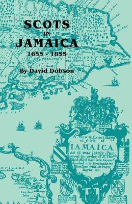 预订scots in jamaica, 1655-1855