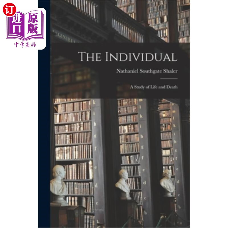 海外直订The Individual; a Study of Life and Death 个人;生死的研究