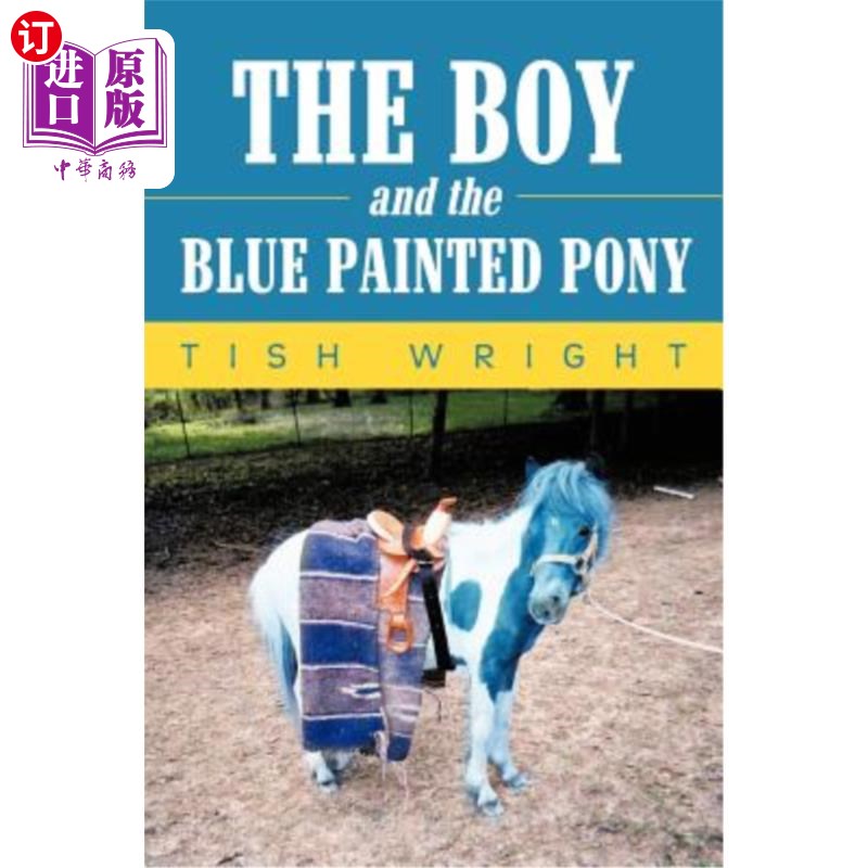 海外直订the boy and the blue painted pony 男孩和蓝色的小马