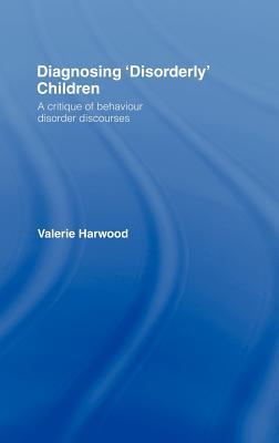预订diagnosing disorderly children: a critique of