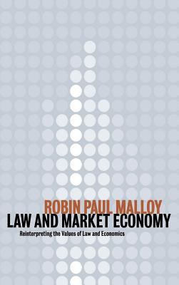 预订 law and market economy: reinterpreting the valu