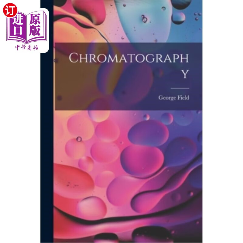 海外直订chromatography 色谱法