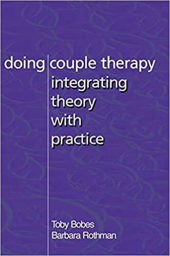 预订 doing couple therapy: integrating theory with practice
