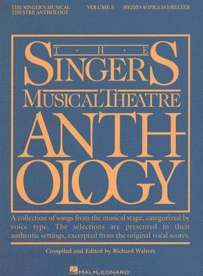 the singers musical theatre anthology - volume 5: mezzo-soprano
