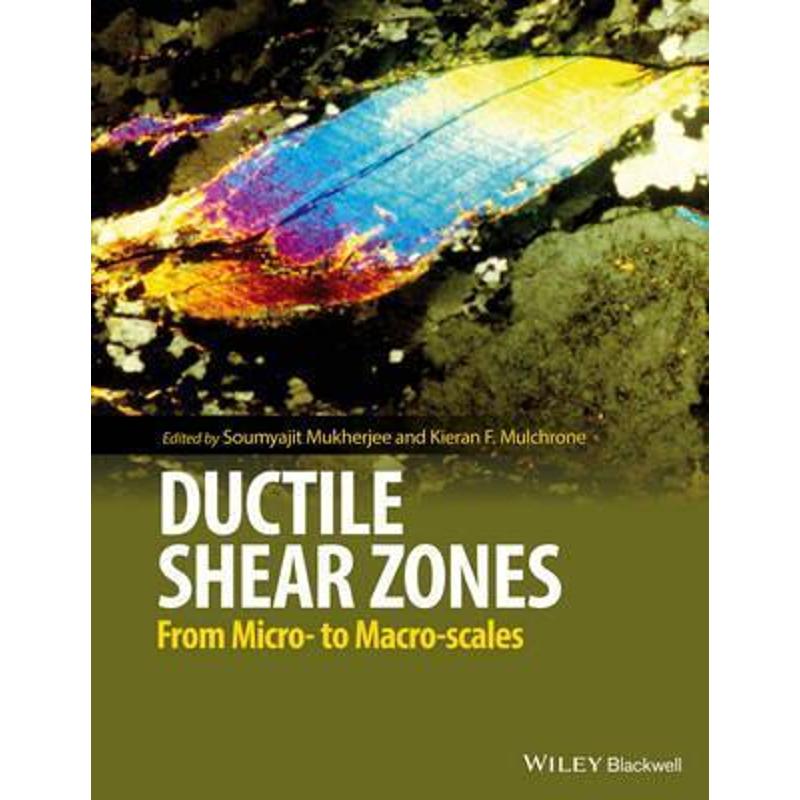 预订ductile shear zones:from micro- to macro-scales