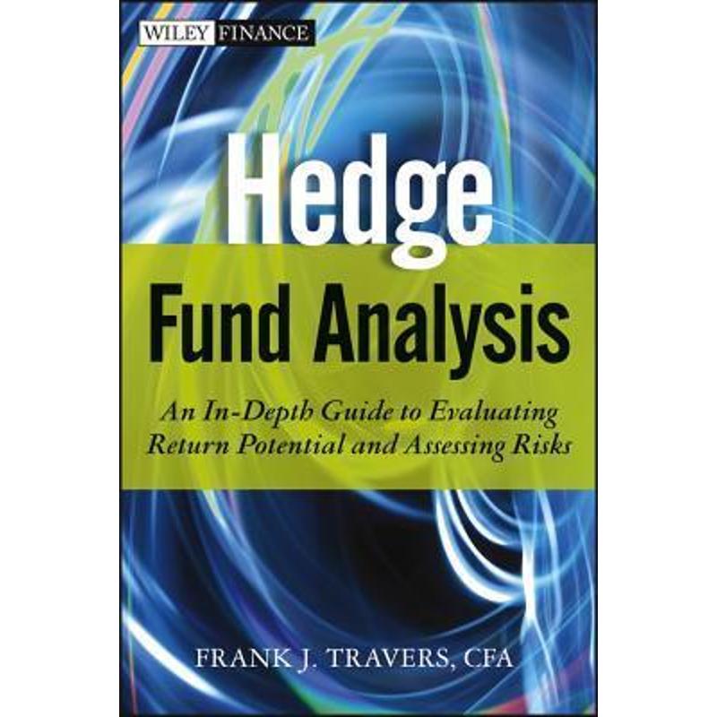 预订hedge fund analysis:an in-depth guide to evaluating return