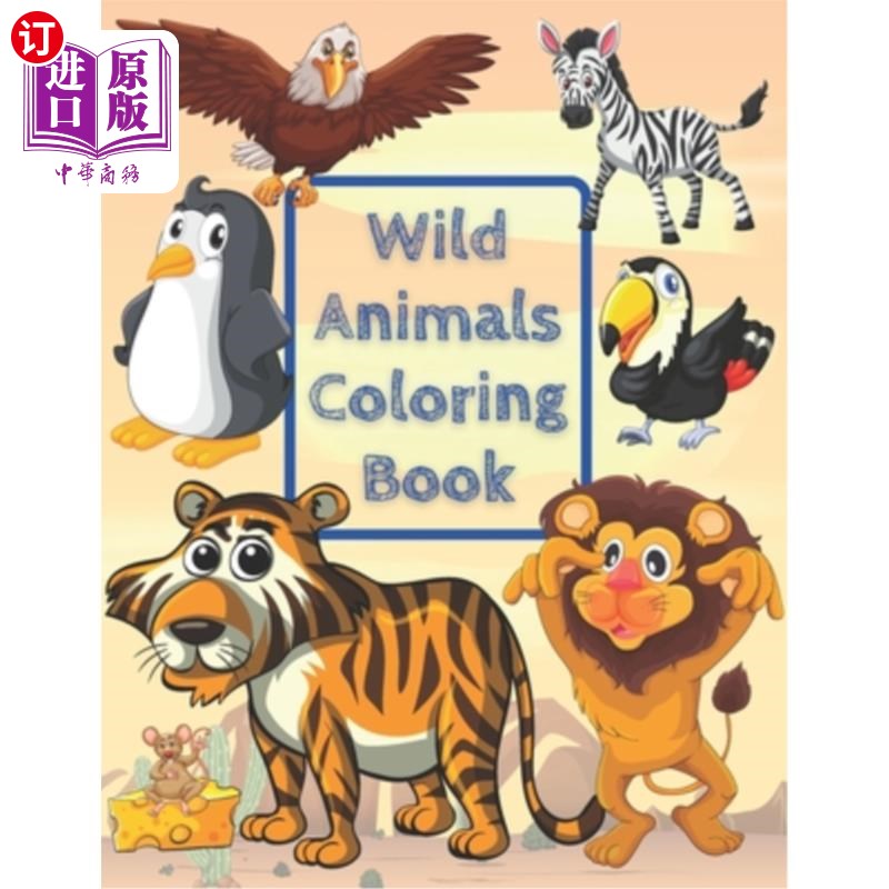 海外直订wild animals coloring book: great gift for boys & girls