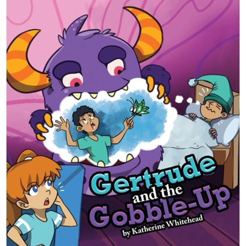 【4周达】gertrude and the gobble-up