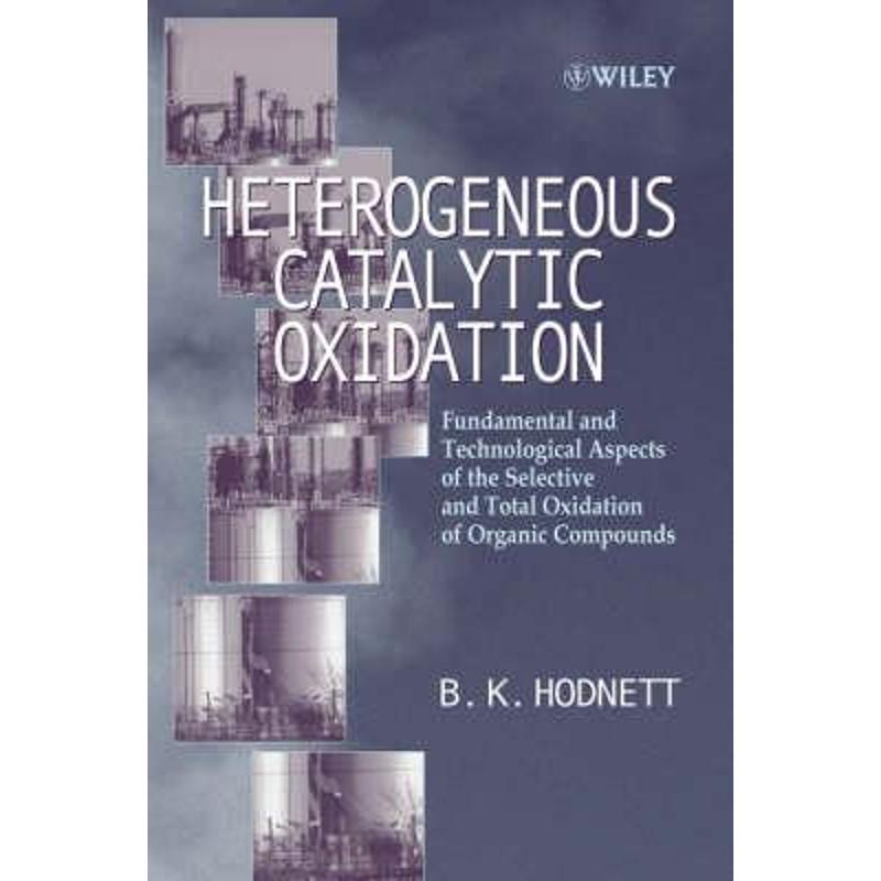 预订heterogeneous catalytic oxidation:fundamental and