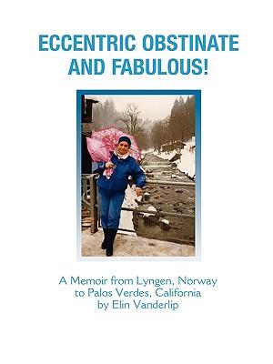 预订 eccentric obstinate and fabulous!