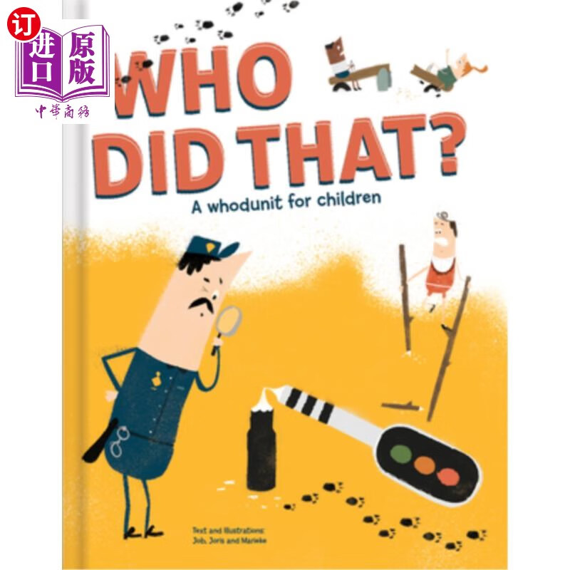 海外直订who did that? a whodunit for children 是谁干的?
