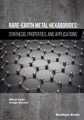 预订 Rare-Earth Metal Hexaborides: Synthesis, Properties, and Applications