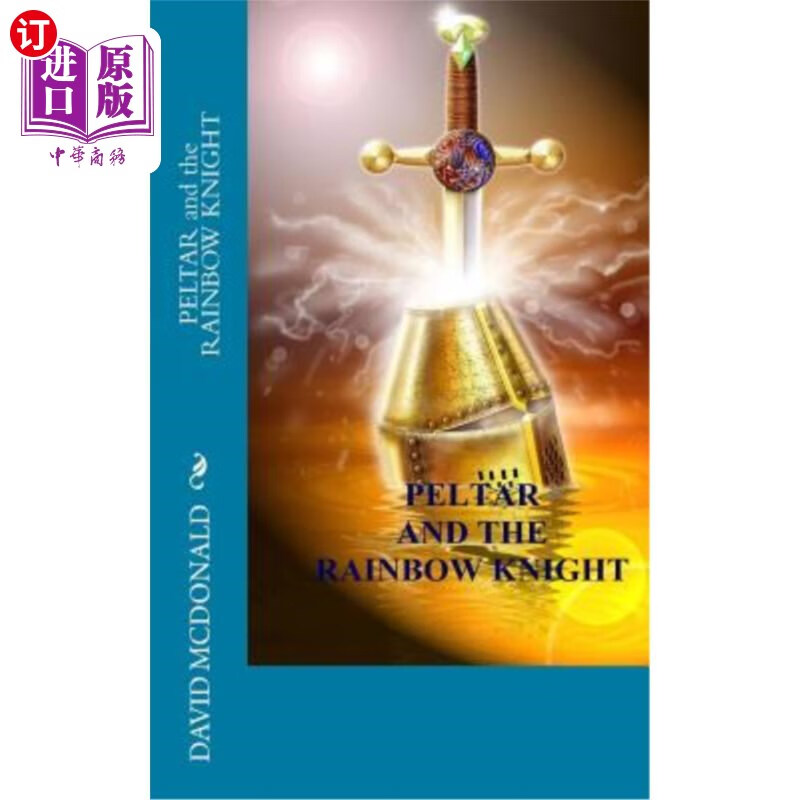 海外直订peltar and the rainbow knight 珀塔与彩虹骑士