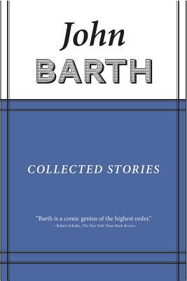 预订collected stories: john barth