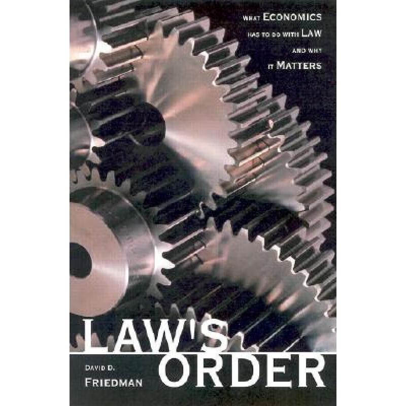 Law's Order: What Economics Has to Do with L...