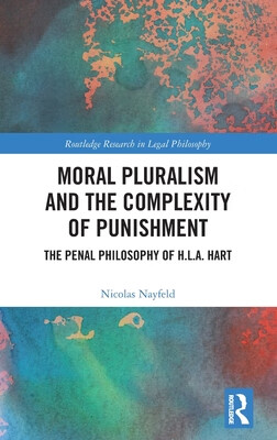 预订 Moral Pluralism and the Complexity of Punishment