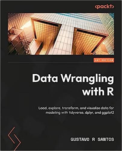 预订 data wrangling with r: load, explore, transform and