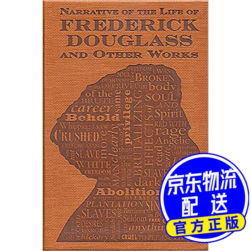NARRATIVE OF THE LIFE OF FREDERICK DOUGLASS AND