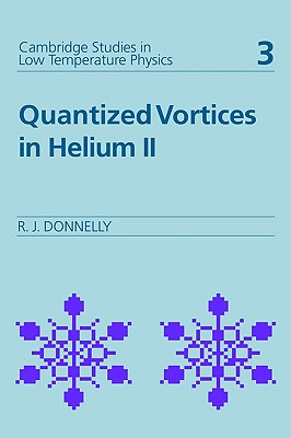 预订 Quantized Vortices in Helium II