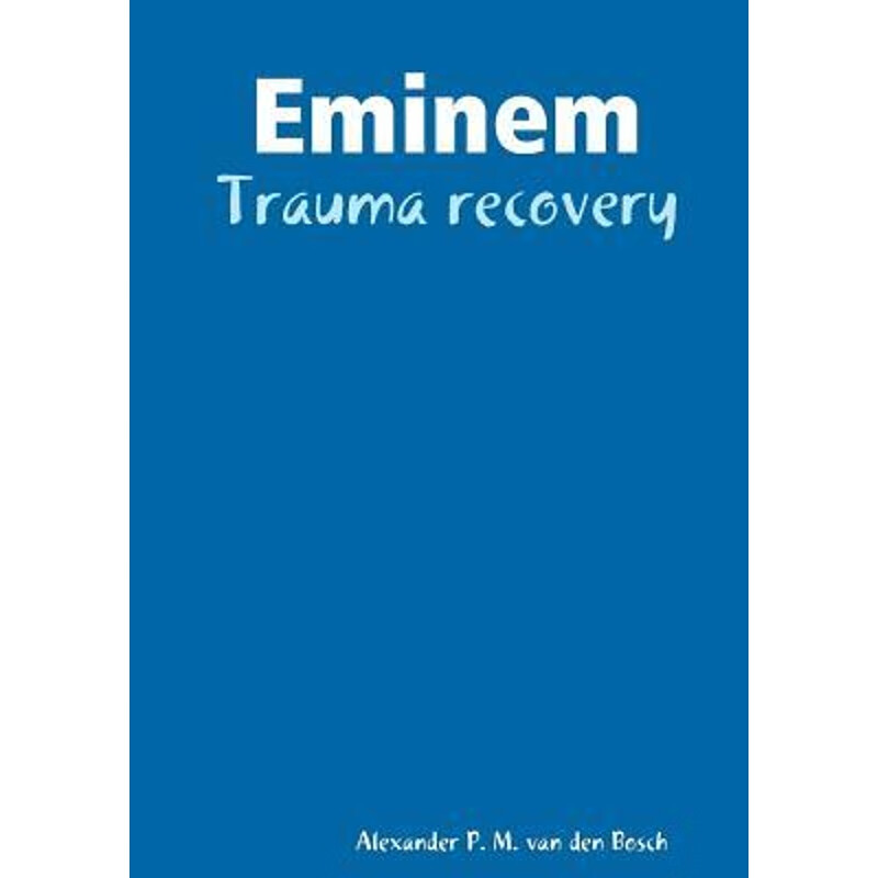 预订预订Eminem - Trauma recovery