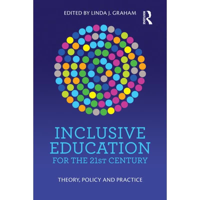 预订 Inclusive Education for the 21st Century: Th...