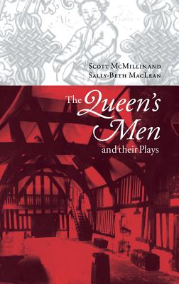 The Queen’s Men and 