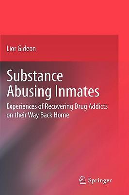 预订substance abusing inmates: experiences of recove