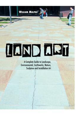 预订land art: a complete guide to landscape, environ