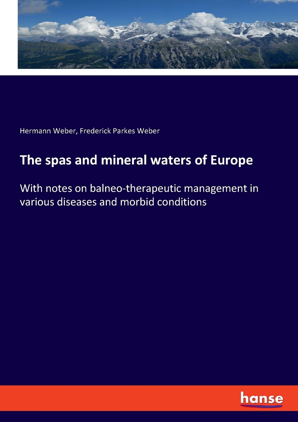 【预售按需印刷】the spas and mineral waters of europe