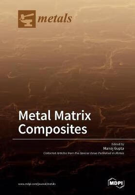 预订 metal matrix composites