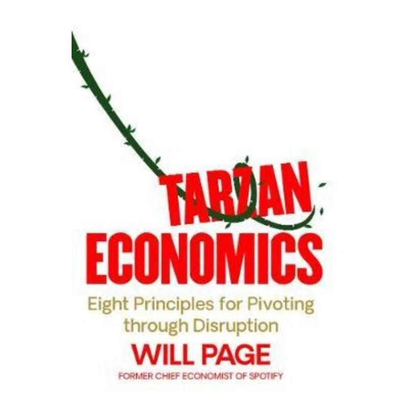 预订tarzan economics:eight principles for pivoting through