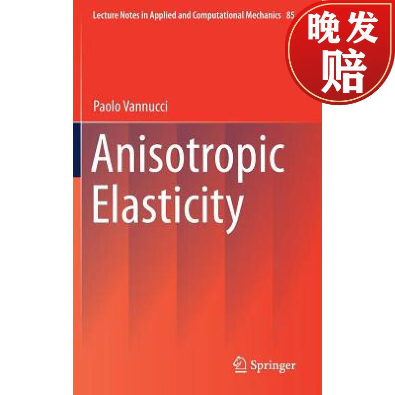 【4周达】anisotropic elasticity