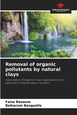 预订 Removal of organic pollutants by natural clays