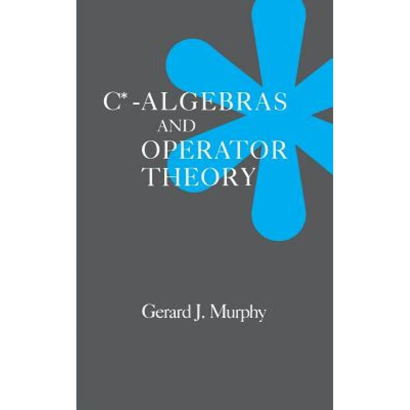 预订 C*-Algebras and Operator Theory TX Z