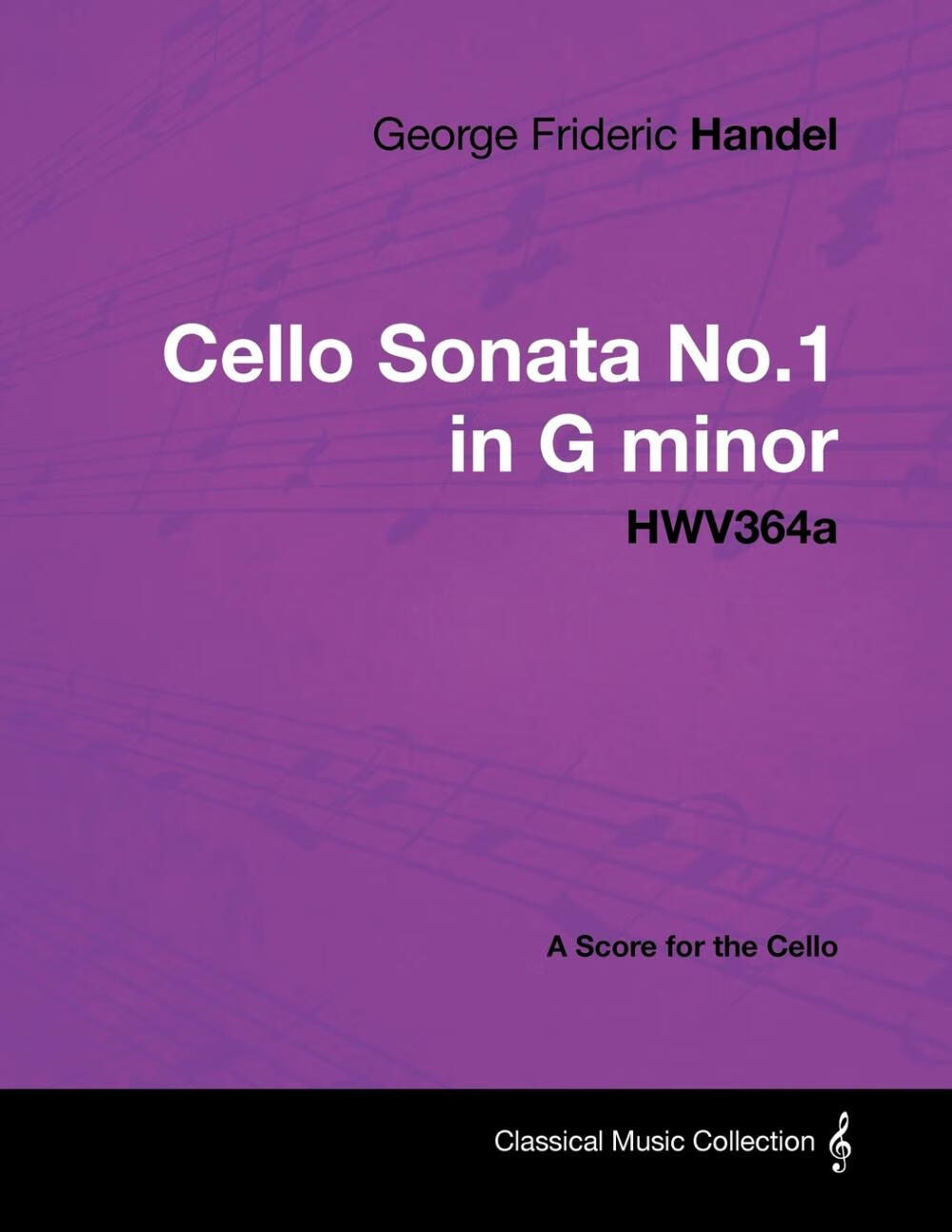 【预售 按需印刷】george frideric handel - cello sonata no.
