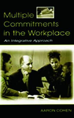 预订multiple commitments in the workplace: an integrative