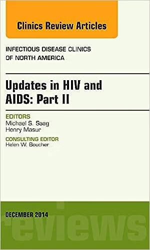 艾滋病病毒与艾滋病的最新进展: 第二部分,传染病学临床专题 英文原版