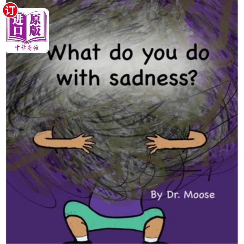 海外直订what do you do with sadness? 如何处理悲伤?