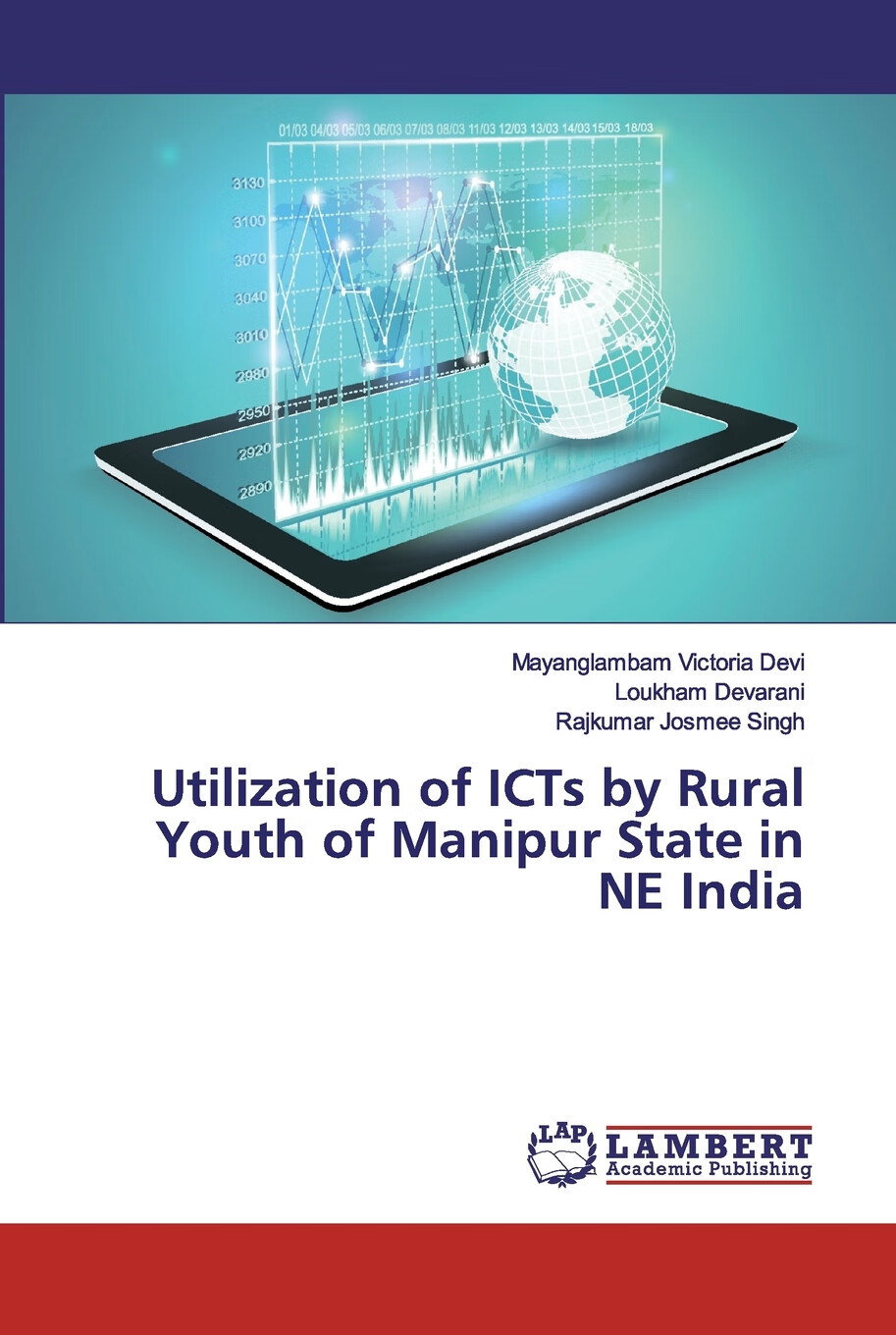 【预售 按需印刷】utilization of icts by rural youth of manipur