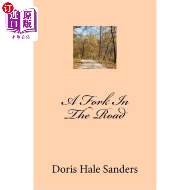 海外直订a fork in the road 路上的岔口