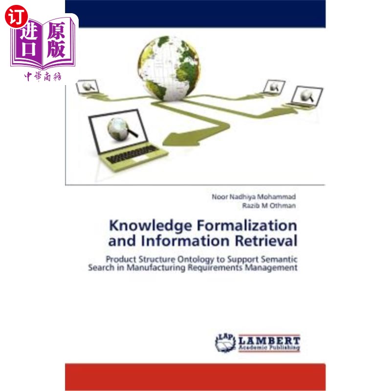 海外直订knowledge formalization and information retrieval 知识