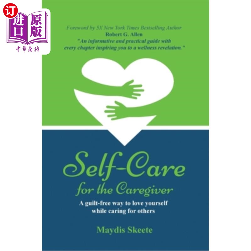 海外直订医药图书self-care for the caregiver: a guilt-free way to