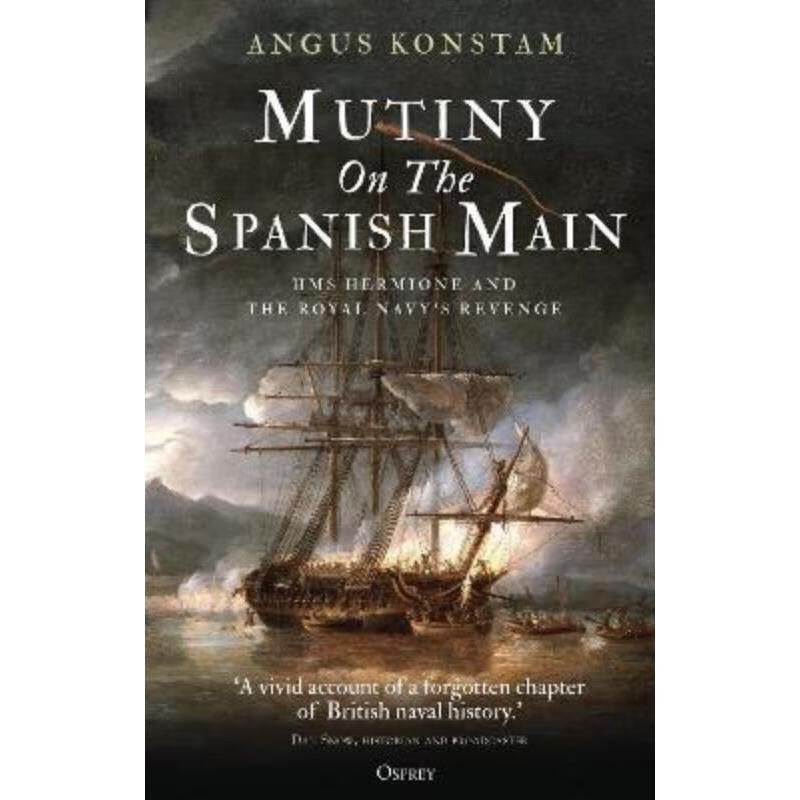 预订mutiny on the spanish main:hms hermione and the royal navys
