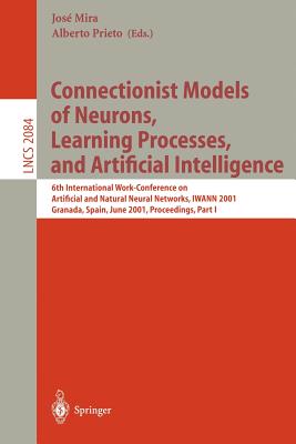 预订 Connectionist Models of Neurons, Learning Processes, and Artificial Intelligence